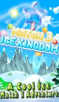 Match 3 Ice Kingdom Screen Shot 0