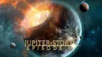 Jupiter Story Screen Shot 8