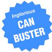 Inglorious Can Buster