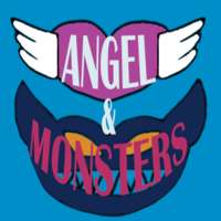 ANGEL & MONSTER