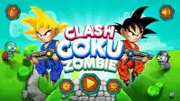 Clash Goku Zombie Screen Shot 0