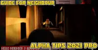 Guide For Neighbour Alpha Tips 2021 Pro Screen Shot 2