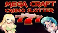 MEGA Craft Casino Slot Machine Screen Shot 0