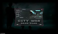 CITY WAR - Dead Zone Screen Shot 5
