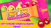 Fruit Pop Coloring For Toddler Screen Shot 0