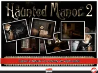 Haunted Manor 2 - Full Screen Shot 9