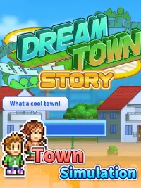 Dream Town Story Screen Shot 16