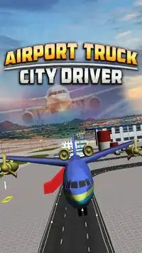 Airport Truck City Driver Screen Shot 5