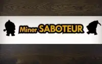 Miner Saboteur Screen Shot 0