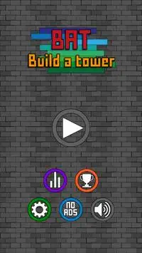 Bat - Stack / Build a tower Screen Shot 0