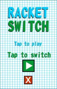 Racket switch Screen Shot 0