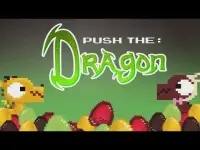 Push the Dragon Screen Shot 0