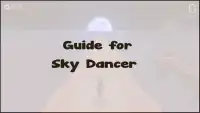 Free Guide for Sky Dancer Screen Shot 0