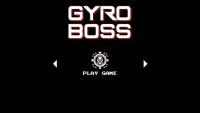 Gyro Boss Screen Shot 1
