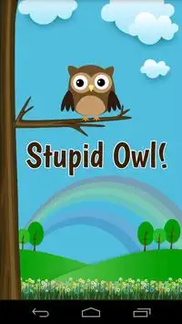 Stupid Owl ! Screen Shot 0