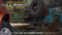 Off-Road Pull Force Car Mud Screen Shot 1