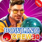 Guide for bowling crew 3d