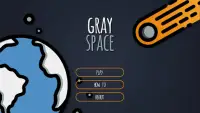 Gray Space - Defend Earth from Asteroids Screen Shot 0
