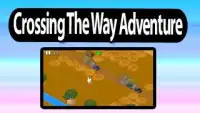 Crossing The Way Adventure Screen Shot 0