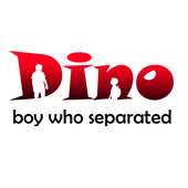 Dino, Boy who separated