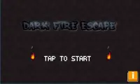 Dark Fire Escape Screen Shot 0