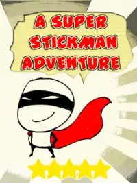 A Super Stickman Adventure Screen Shot 5