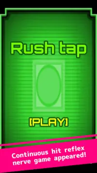 Rush tap Screen Shot 0
