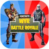 Souhaitez-vous plutôt pour Battle Royale FBR