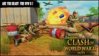 Clash of World War WW2 Duty: New War Games 2020 Screen Shot 0