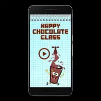 Happy Chocolate Glass Screen Shot 4