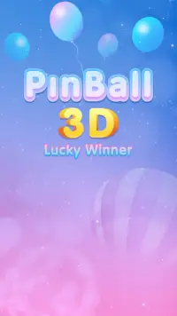 Pinball 3D: Lucky Winner! Screen Shot 0