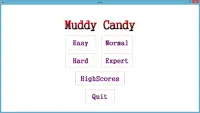 Muddy Candy Screen Shot 0