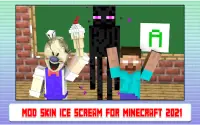 Mod Skin Ice Scream for Minecraft 2022 Screen Shot 2