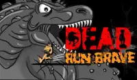 Dead Run : Brave Screen Shot 6