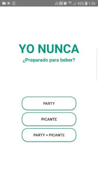 Yo Nunca Nunca - Party o picante... ¿Te atreves? Screen Shot 0