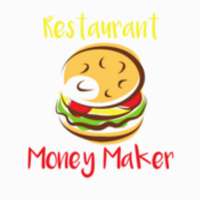 Restaurant Money Maker