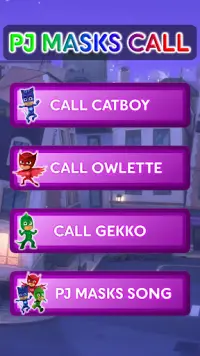 Call Pj Wasks : CATBOY - OWLETTE - GEKKO Talks Screen Shot 1