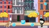 Puppy Dog Walk Screen Shot 0