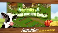 FarmDay - Dream Garden Space Screen Shot 0