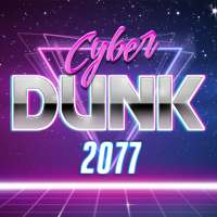 CyberDunk 2077