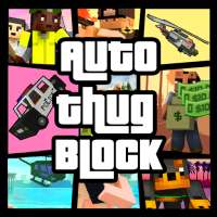 Auto Thug Block Cities