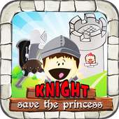 KNIGHT - Save the Princess