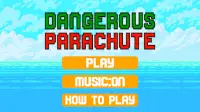 Dangerous Parachute Game; Jeu; لعبة Screen Shot 0