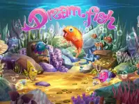 Dream Fish Screen Shot 8