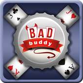 Bad Buddy
