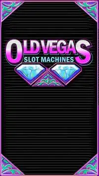 Old Vegas Slot Machines Screen Shot 0