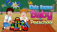 Kids Game : Baby At Preschool Screen Shot 5