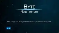 Byte: تهديد جديد Screen Shot 1