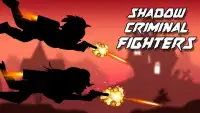 Shadow Criminal Fighters Screen Shot 0