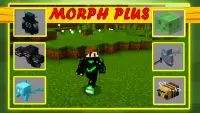 Morph Mod for Minecraft PE Screen Shot 0